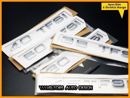 Audi 30 35 40 45 50 TFSI Bagaj Yazı Logo Amblem